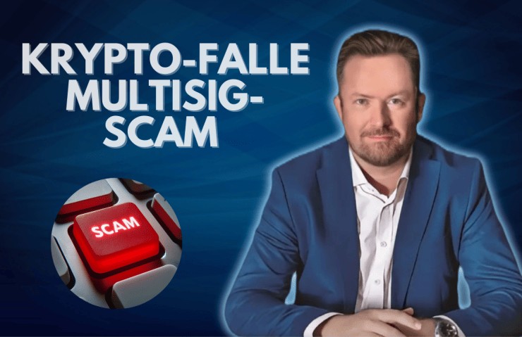 Multi-Sig-Scam Krypto-Betrug